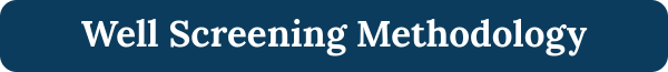 Well Screening Methodology